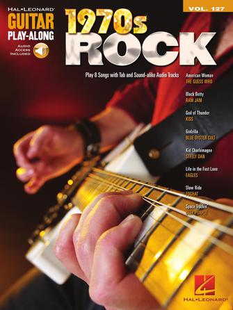 1970s Rock: Guitar Playalong Vol. 127